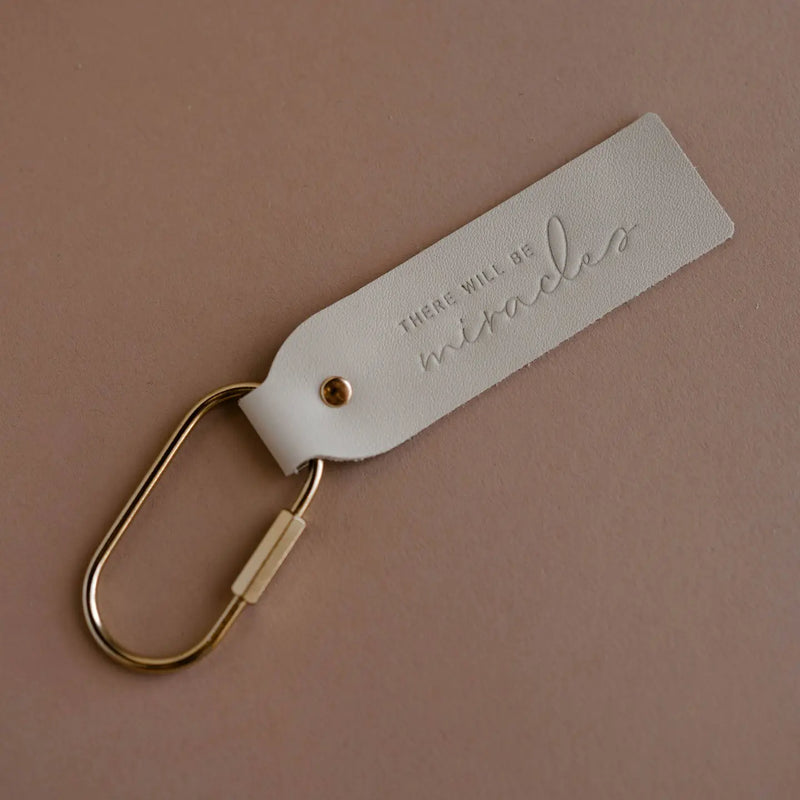 There Will Be Miracles Leather Keychain