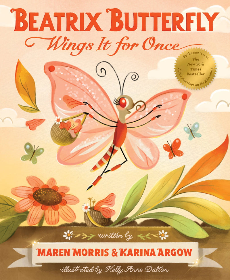 Beatrix Butterfly Wings It For Once Children's Book