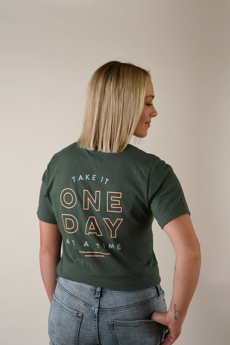 TAKE IT ONE DAY AT A TIME TEE IN PINE