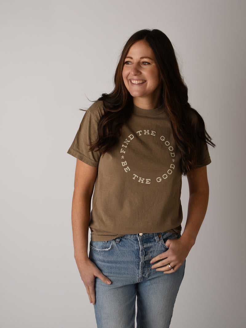 FIND THE GOOD. BE THE GOOD. TEE IN VINTAGE BROWN
