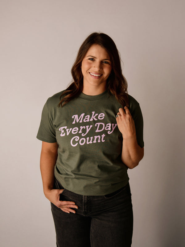 MAKE EVERYDAY COUNT TEE IN CYPRESS