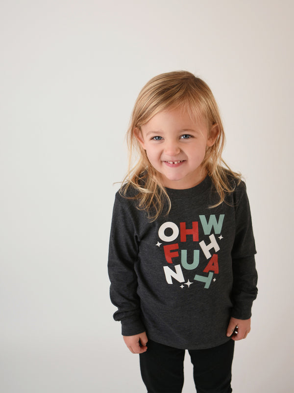 OH WHAT FUN - LONG SLEEVE KIDS' TEE