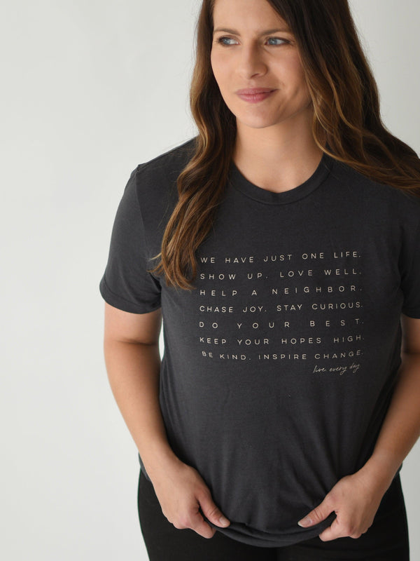 LIVE. EVERY DAY. TEE IN DARK GRAY